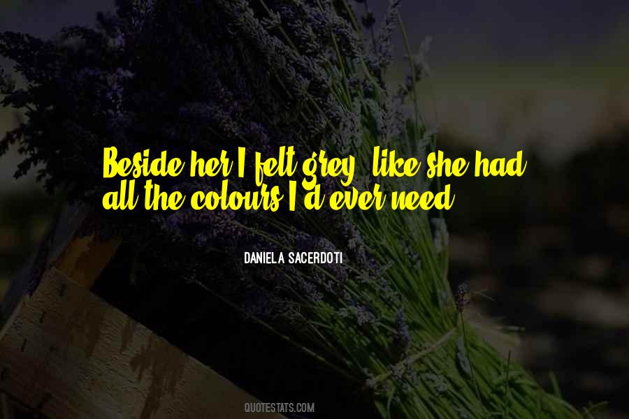 Need You Beside Me Quotes #1741319