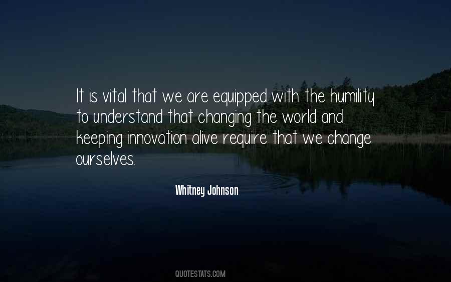 Quotes About Change And Innovation #1301794