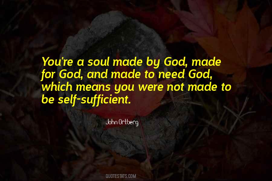 Need You God Quotes #169728