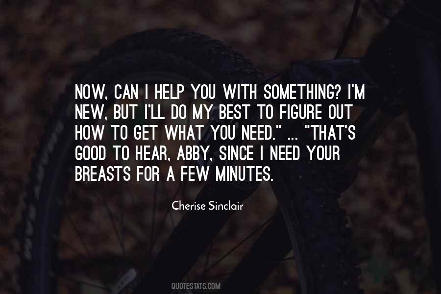 Need You Now Quotes #43596