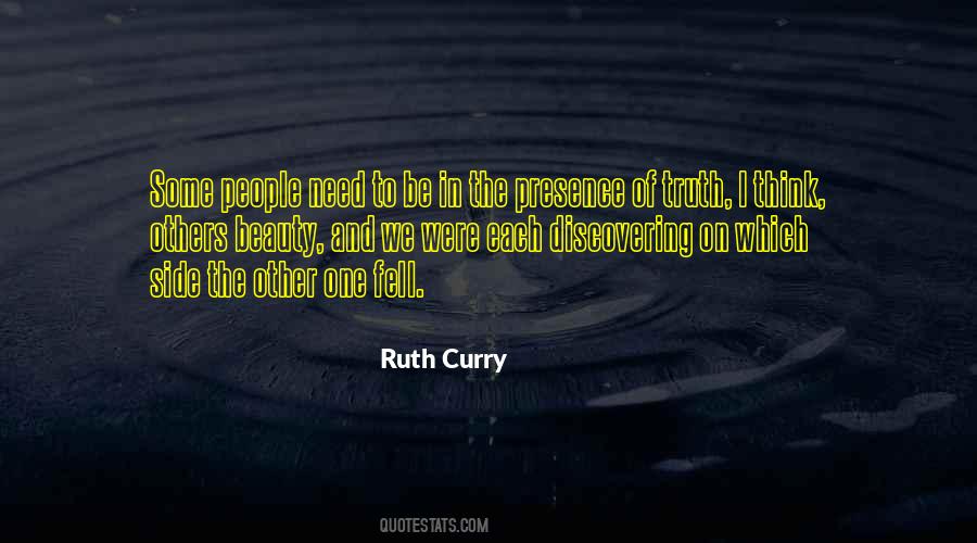 Need Your Presence Quotes #226321