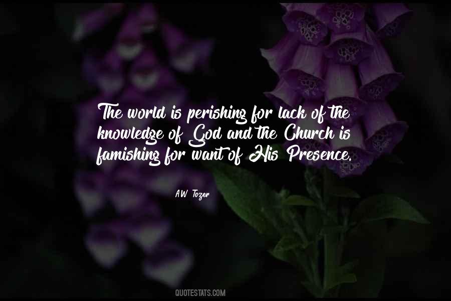 Need Your Presence Quotes #437088