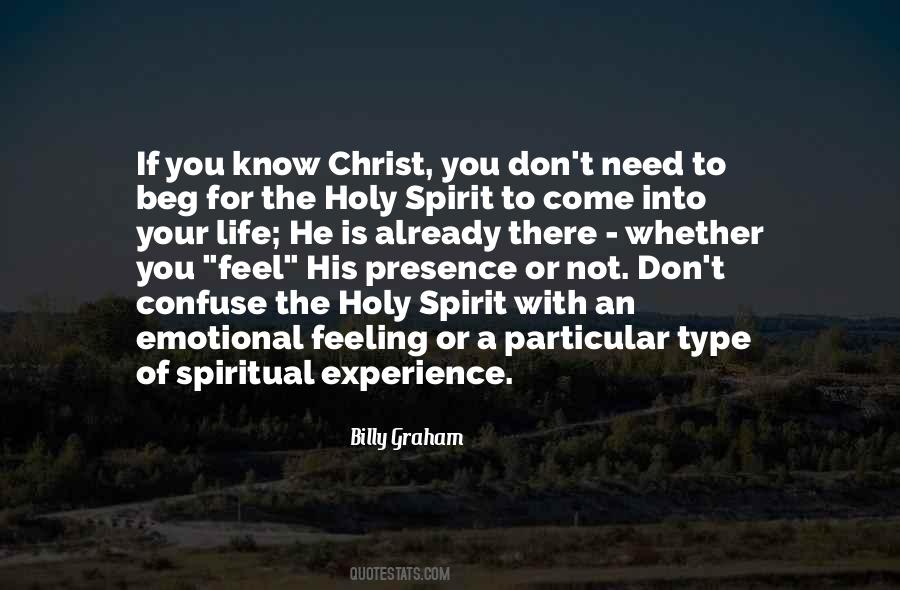 Need Your Presence Quotes #722748
