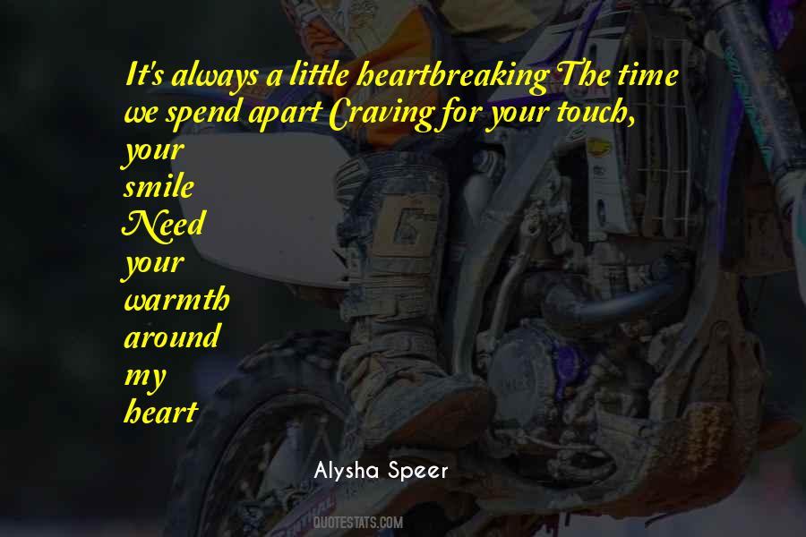 Need Your Touch Quotes #1504694