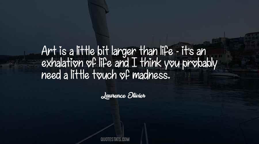 Need Your Touch Quotes #171399