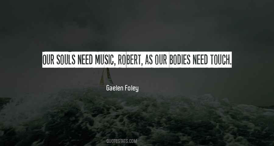 Need Your Touch Quotes #48987