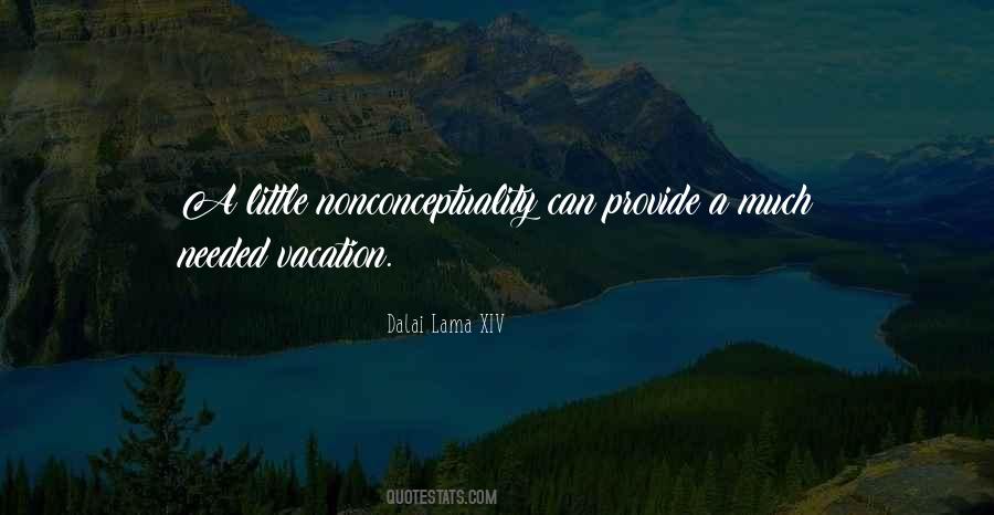 Needed Vacation Quotes #943612
