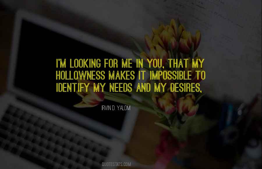 Needs And Desires Quotes #87469
