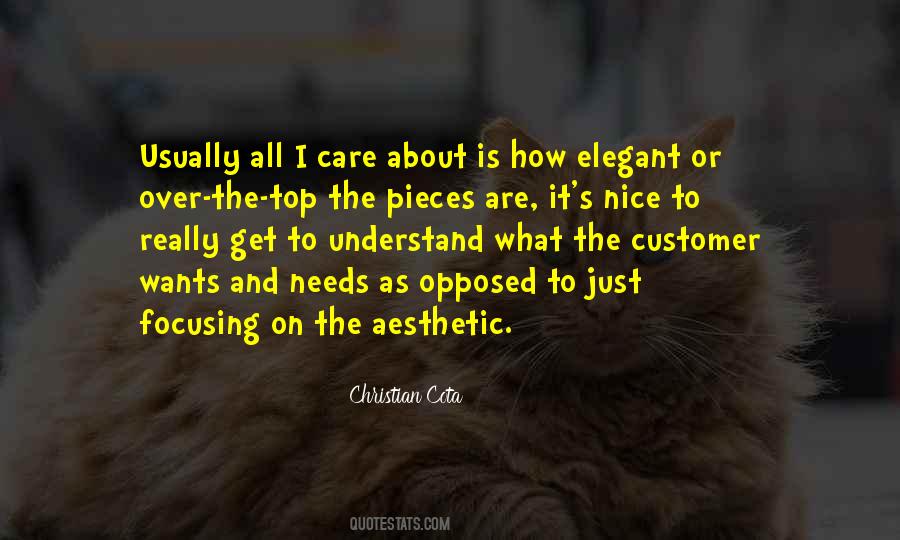 Needs Or Wants Quotes #1413745