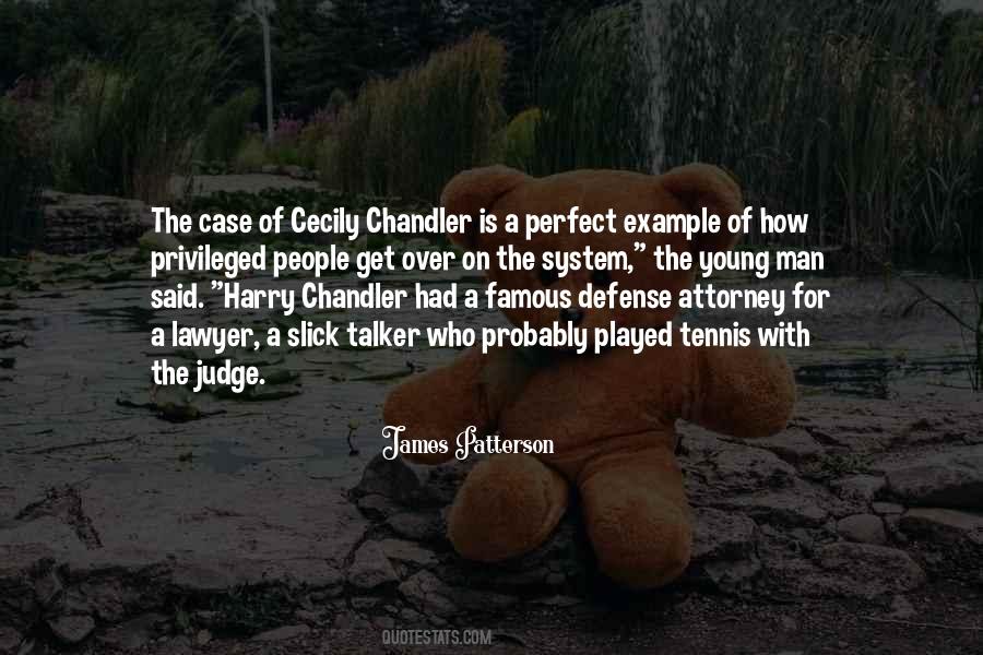Quotes About Chandler #346824