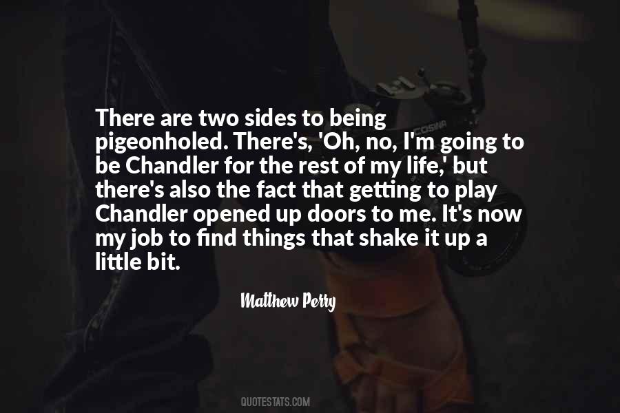 Quotes About Chandler #4302