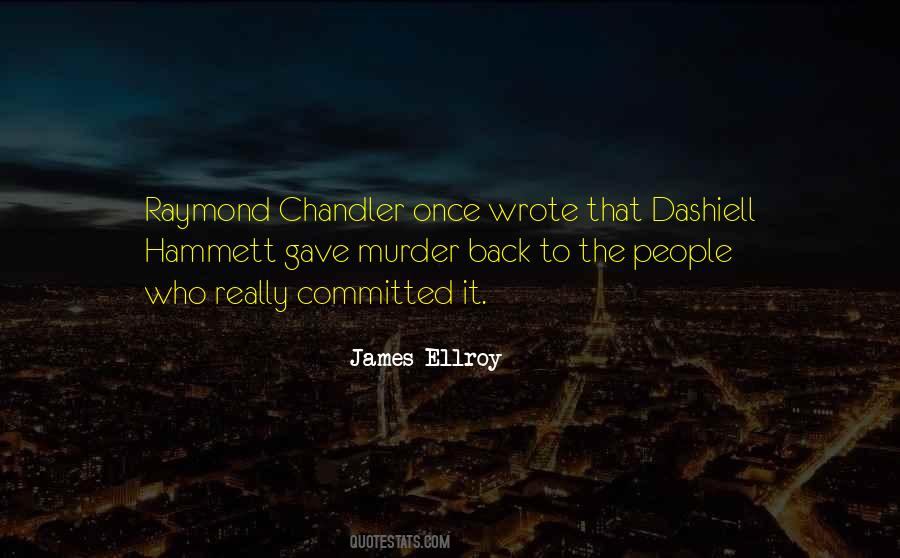 Quotes About Chandler #971897