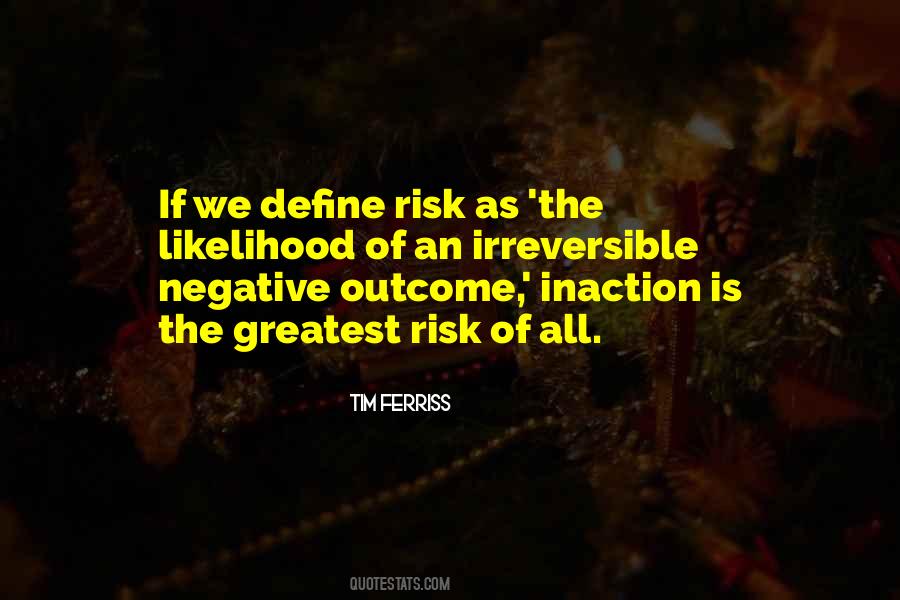 Negative Outcome Quotes #1064516