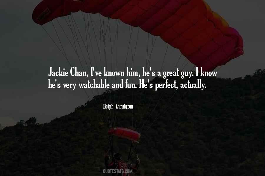 Quotes About Chan #357170