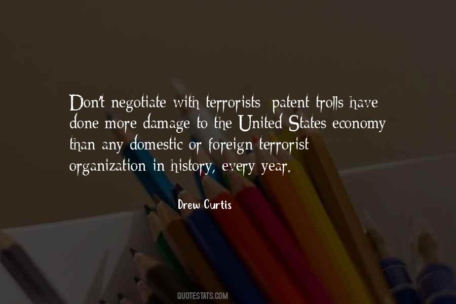 Negotiate With Terrorists Quotes #1536684