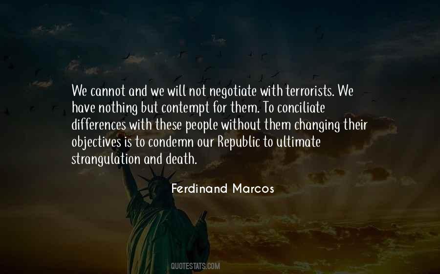 Negotiate With Terrorists Quotes #1812160