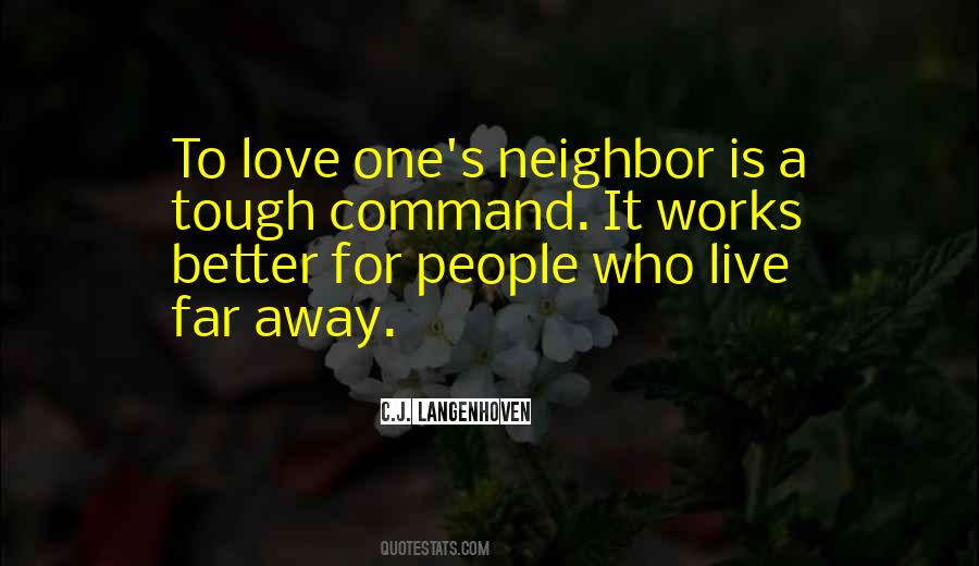 Neighbor Quotes #1170706