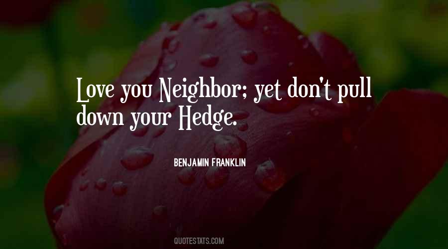 Neighbor Quotes #1249395