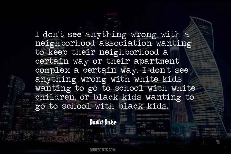 Neighborhood Association Quotes #1487842