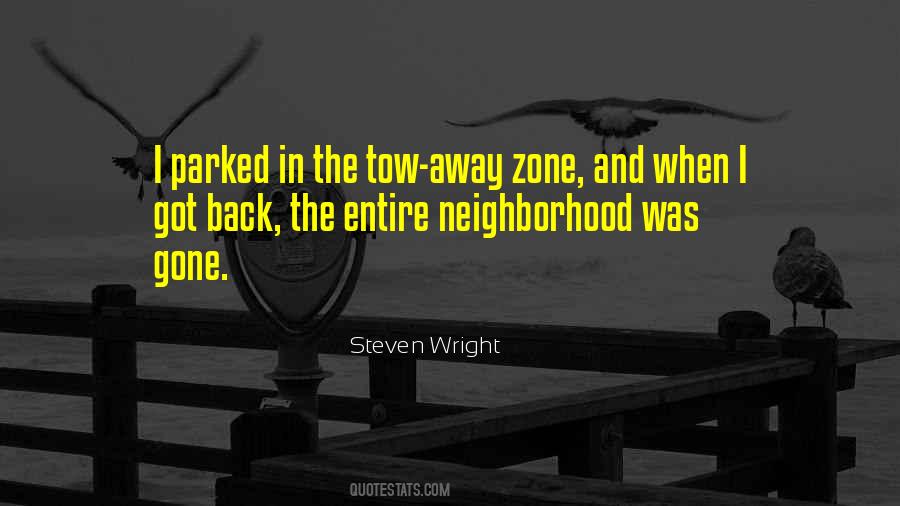 Neighborhood Quotes #1267923