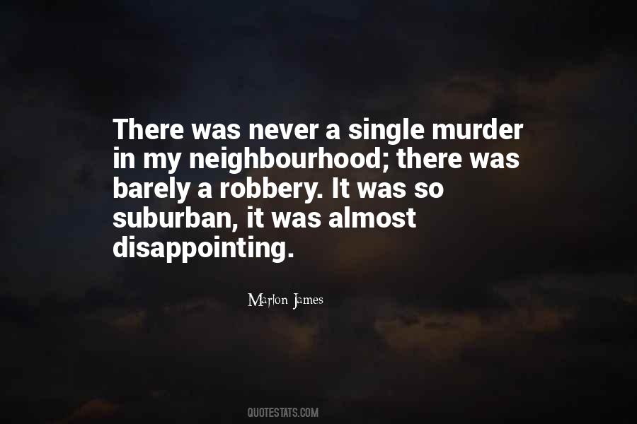Neighbourhood Quotes #1070738