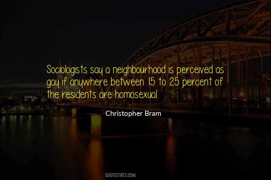 Neighbourhood Quotes #1215719
