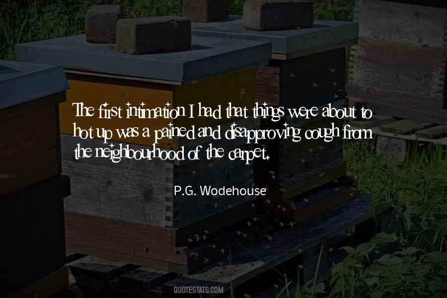 Neighbourhood Quotes #1466236