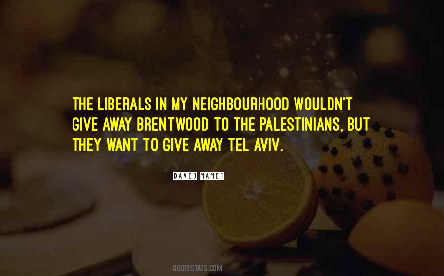 Neighbourhood Quotes #1814457