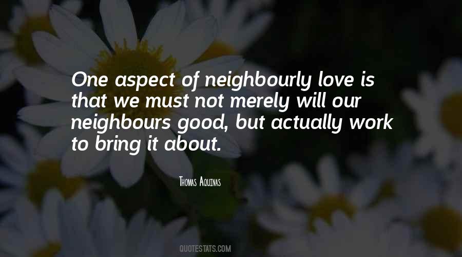 Neighbours Love Quotes #271540