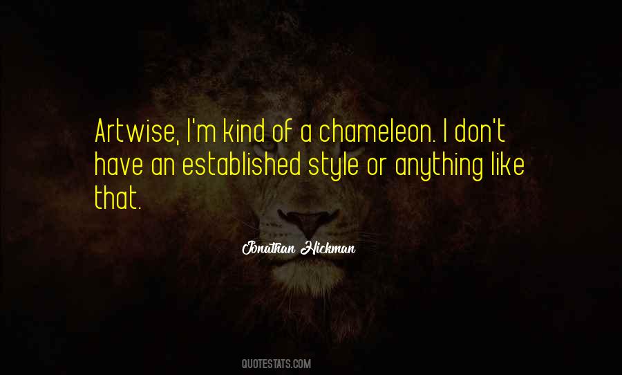 Quotes About Chameleon #1235709