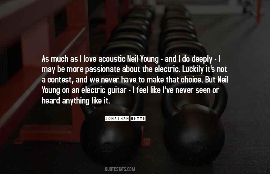 Neil Young Love Quotes #1178623
