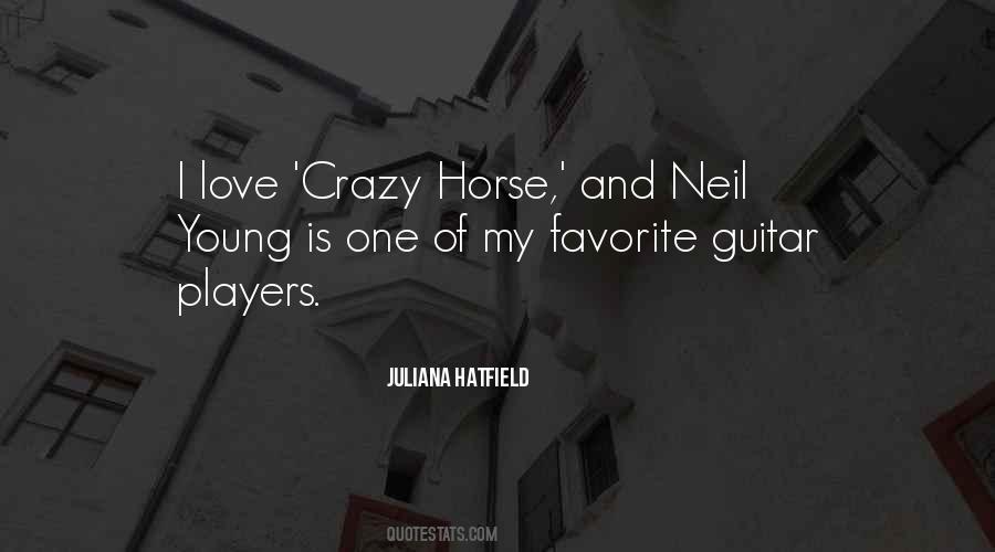 Neil Young Love Quotes #1233829