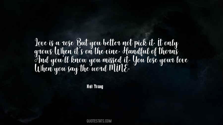Neil Young Love Quotes #1313319