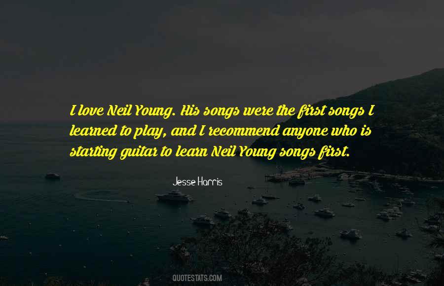 Neil Young Love Quotes #622274