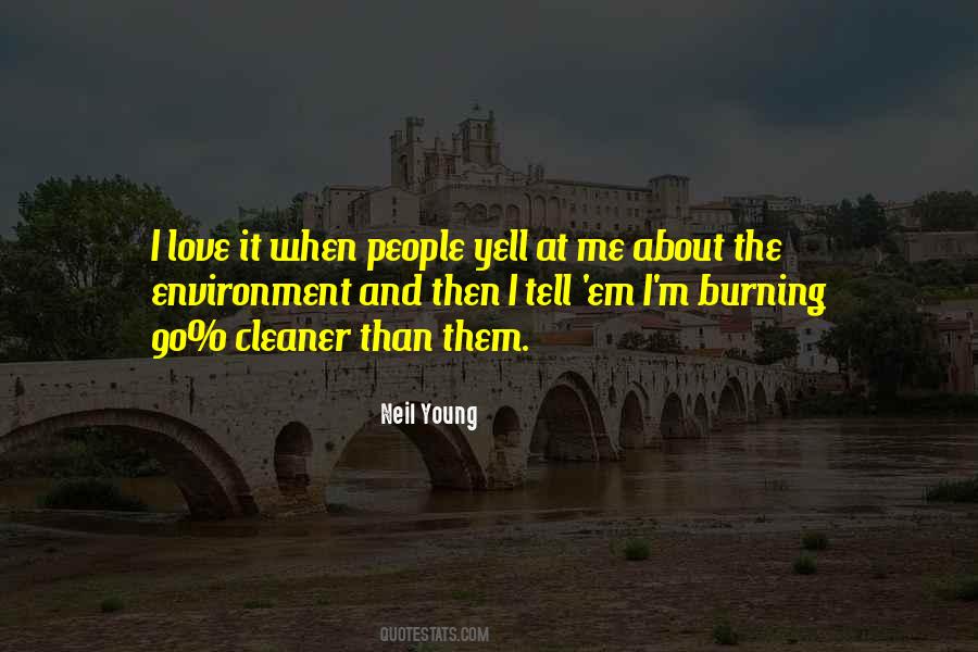 Neil Young Love Quotes #679560