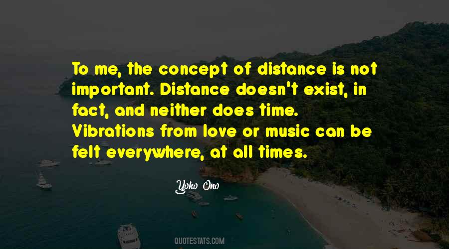 Neither Time Nor Distance Quotes #708991