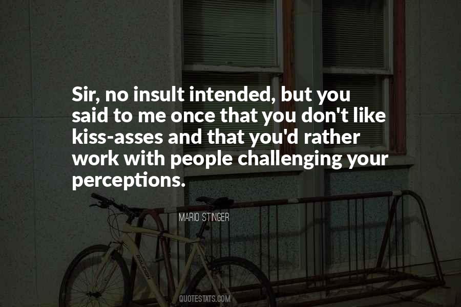 Quotes About Challenging Work #1775814