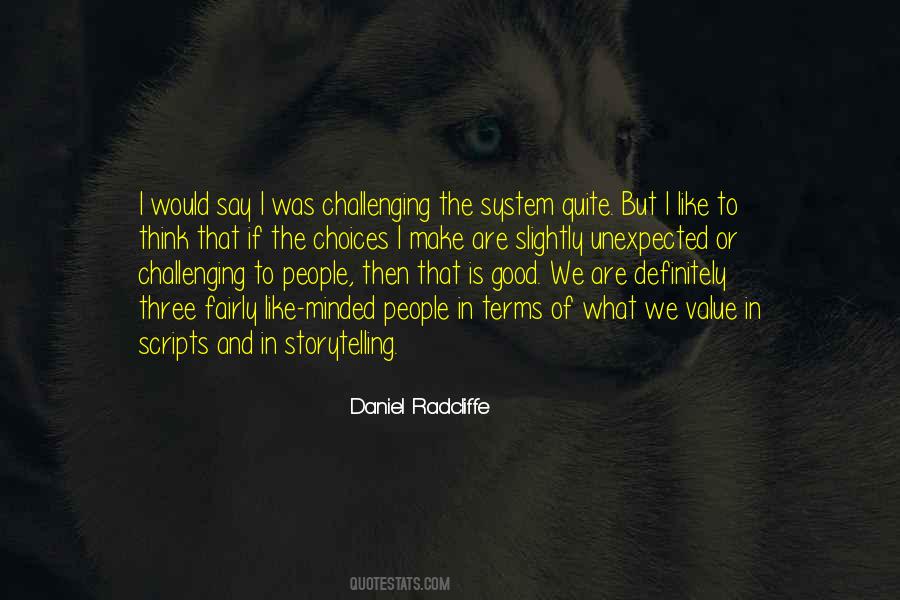 Quotes About Challenging The System #433754