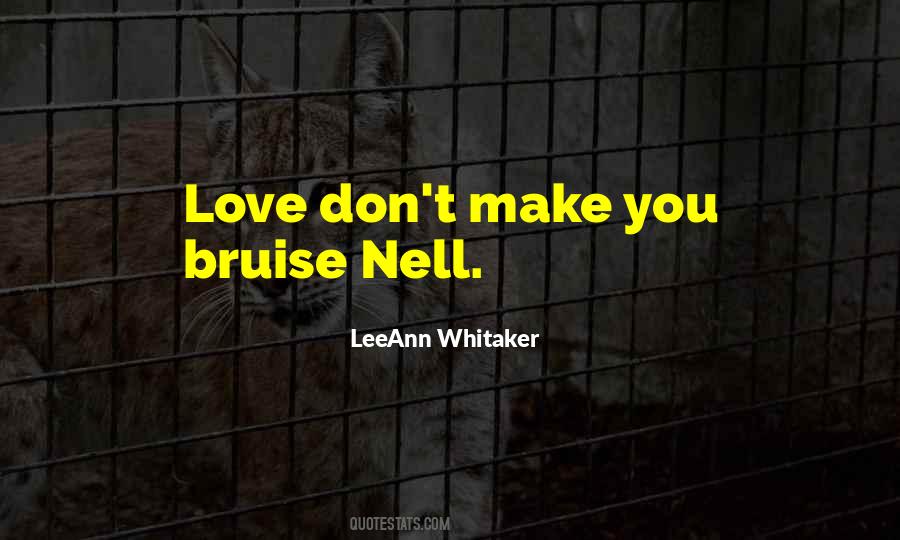Nell Quotes #1635773