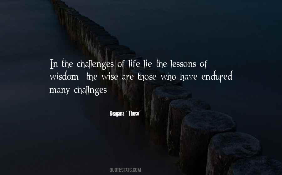 Quotes About Challenges Of Life #478918