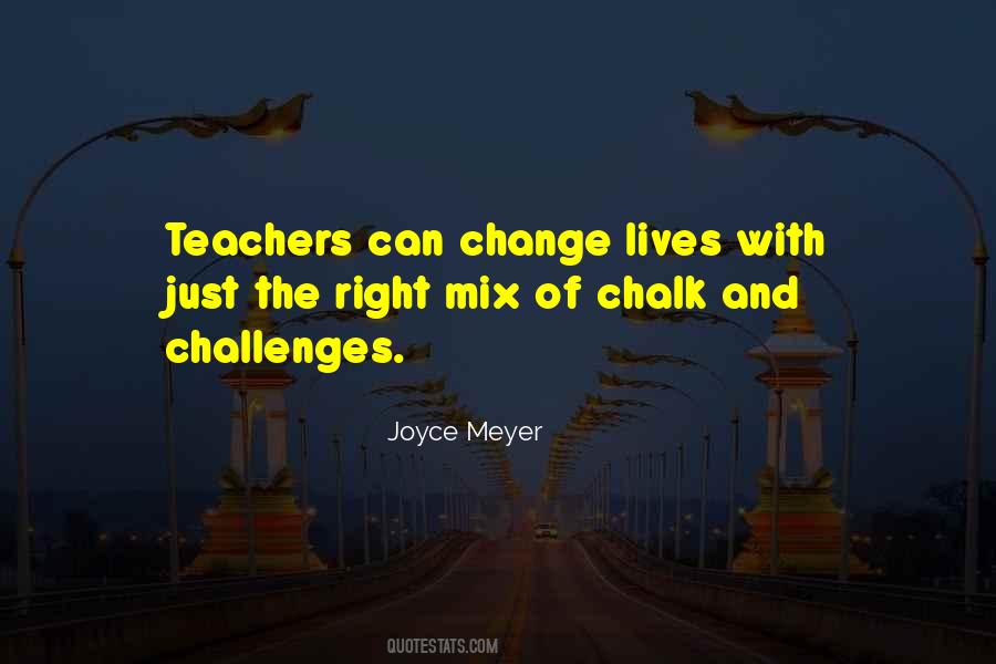Quotes About Challenges Of Change #1336154