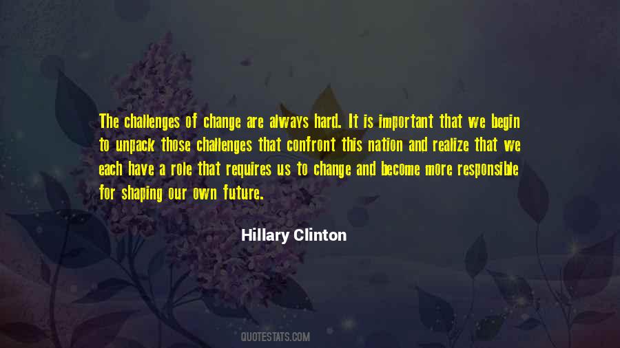 Quotes About Challenges Of Change #970708
