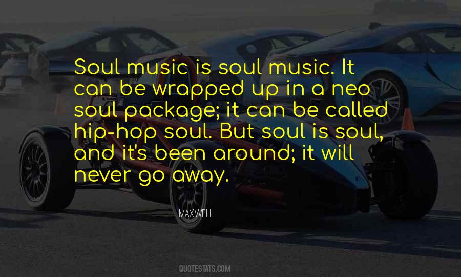 Neo Soul Music Quotes #1779521