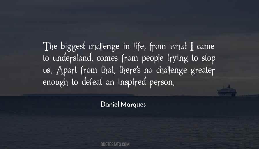 Quotes About Challenge In Life #269239