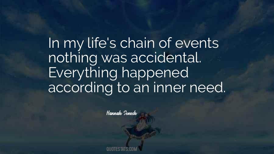 Quotes About Chain Of Events #740313