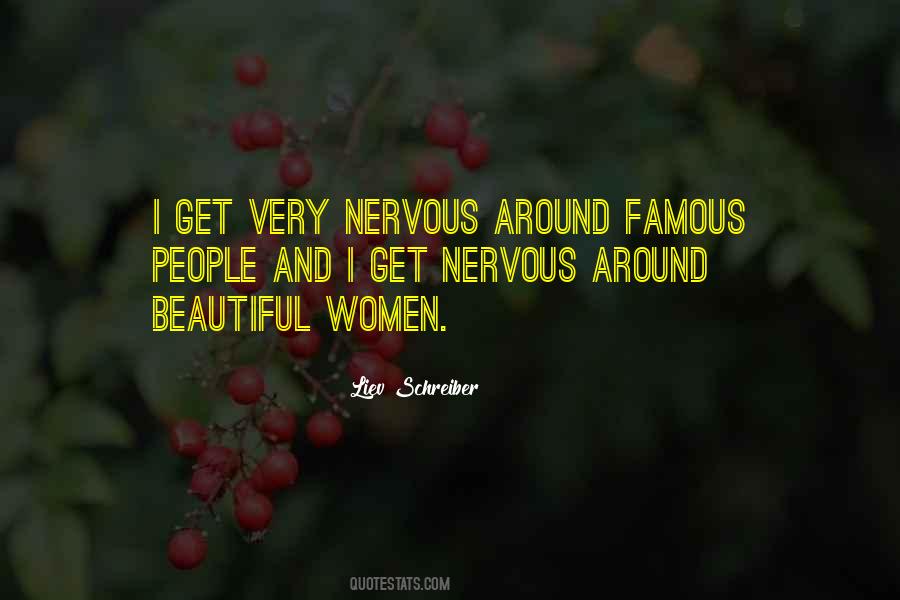 Nervous Around You Quotes #1708383