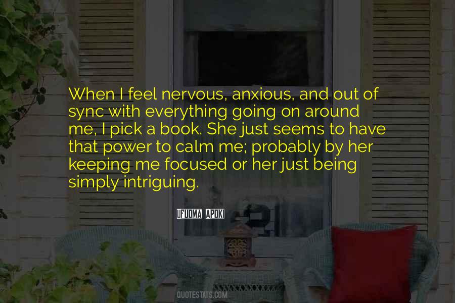 Nervous Around You Quotes #742901