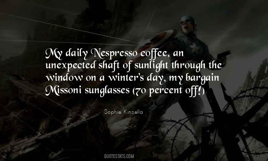 Top 12 Nespresso Coffee Quotes: Famous Quotes & Sayings About Nespresso  Coffee