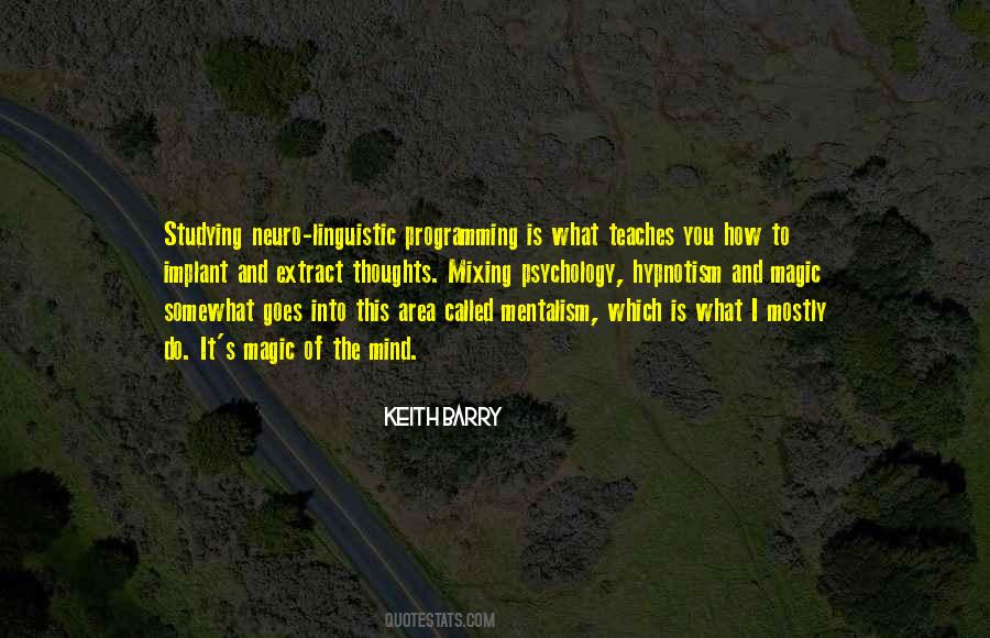 Neuro Linguistic Programming Quotes #1412339