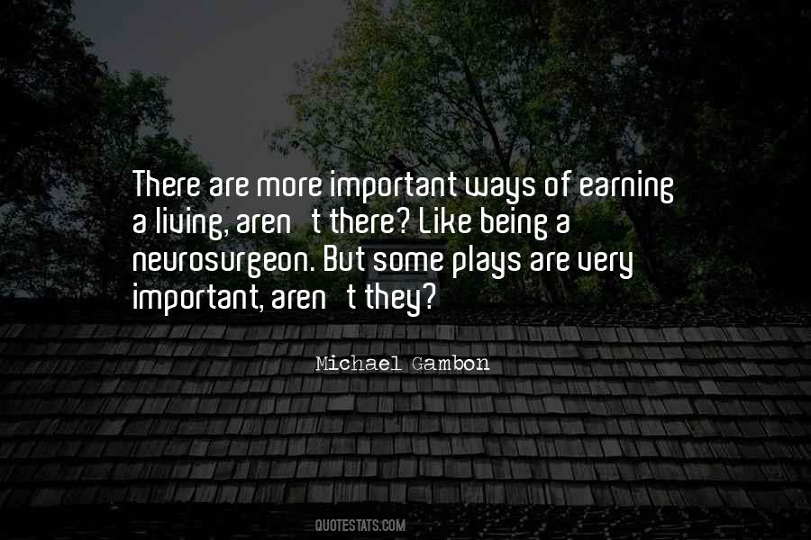Neurosurgeon Quotes #1296122